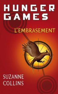 Hunger Games : L'embrasement, de Suzanne Collins