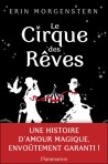 Le Cirque des Rêves, d'Erin Morgenstern