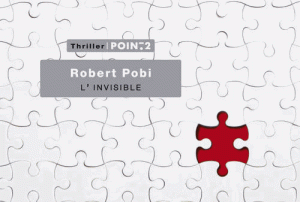 L'invisible, de Robert Pobi