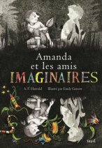 Amanda et les amis imaginaires, d'A.F. Harrold