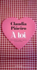 À toi, de Claudia Pineiro