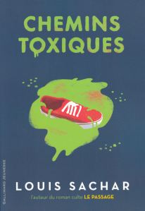 Chemins toxiques, de Louis Sachar