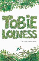 Tobie Lolness, de Timothée de Fombelle